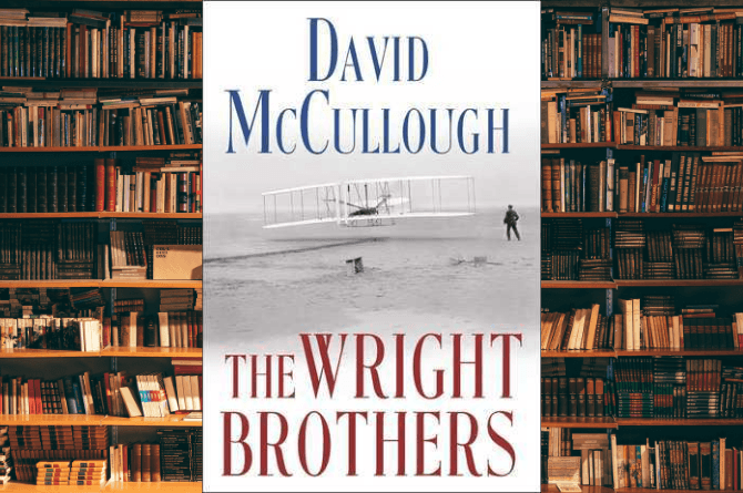 The Wright Brothers by David McCullough