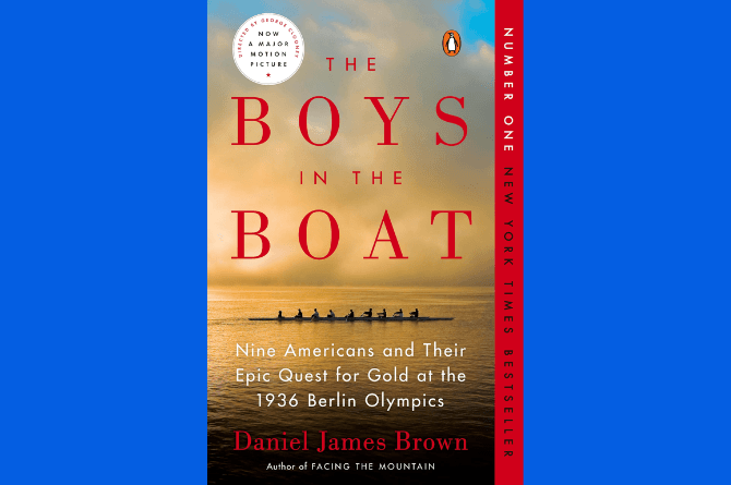 The Boys in the Boat by Daniel James Brown