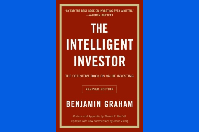 The Intelligent Investor by Benjamin Graham