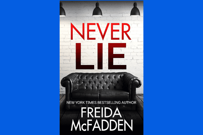 Never Lie by Freida McFadden