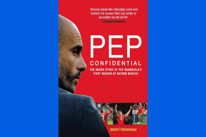 Pep Confidential by Martí Perarnau