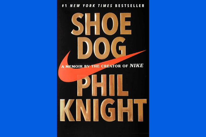 Shoe Dog by Phil Knight